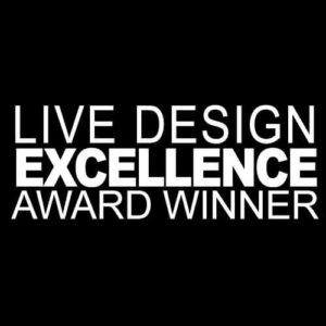 Live Design Excellence Award Winner